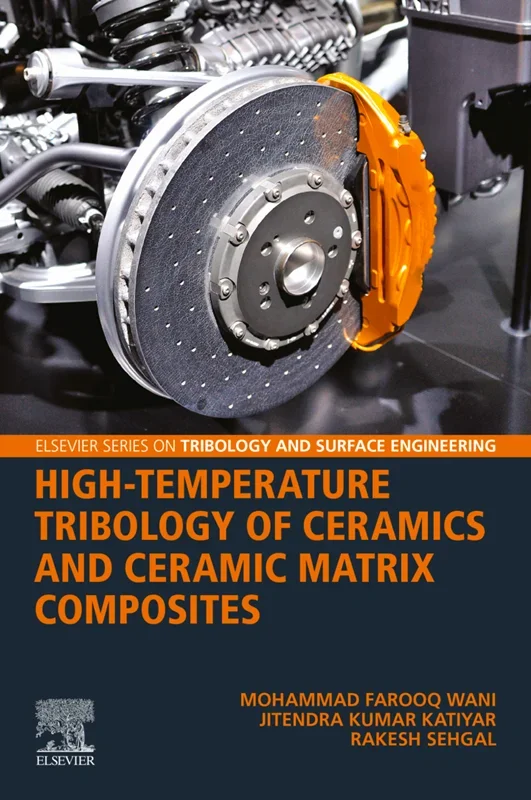 High-Temperature Tribology of Ceramics and Ceramic Matrix Composites