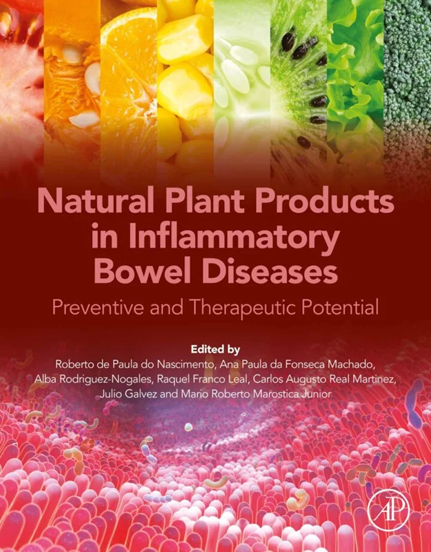 Natural Plant Products in Inflammatory Bowel Diseases: Preventive and Therapeutic Potential
