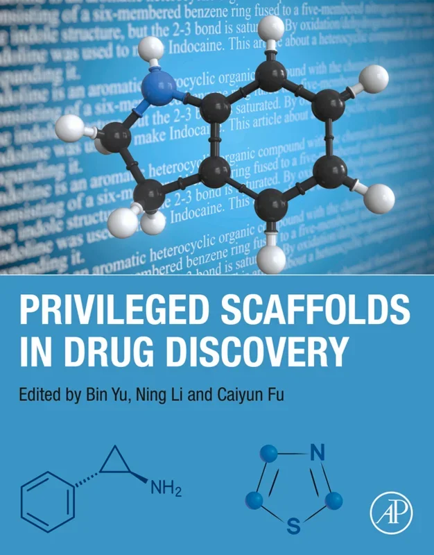 Privileged Scaffolds in Drug Discovery