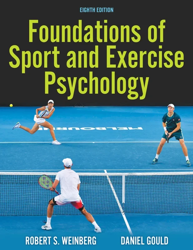 Foundations of Sport and Exercise Psychology 8th Edition
