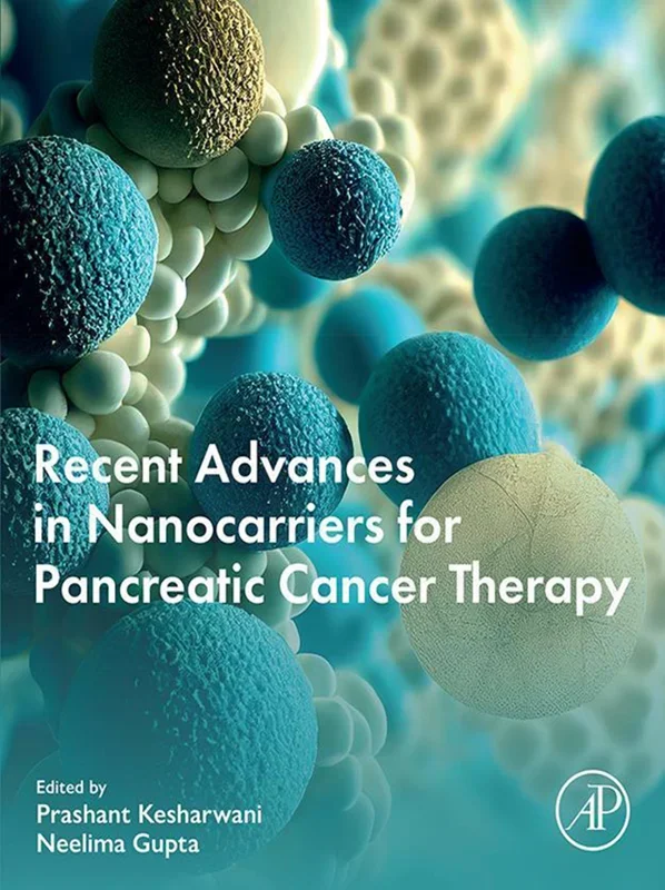 Recent Advances in Nanocarriers for Pancreatic Cancer Therapy