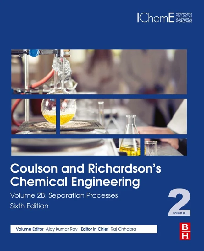 Coulson and Richardson’s Chemical Engineering: Volume 2B: Separation Processes 6th Edition