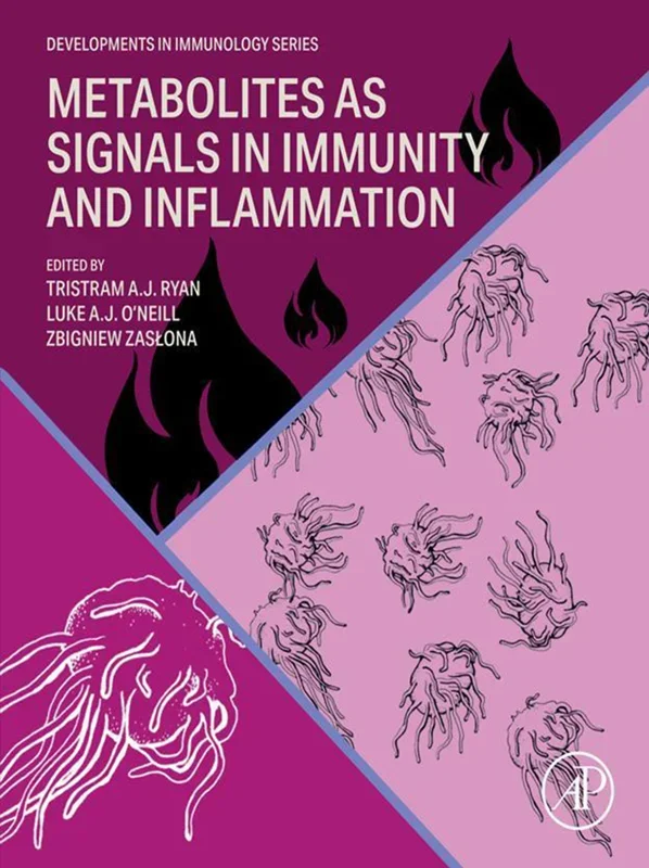 Metabolites as Signals in Immunity and Inflammation