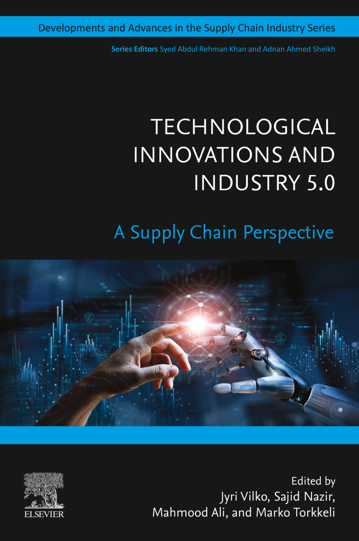 Technological Innovations and Industry 5.0: A Supply Chain Perspective