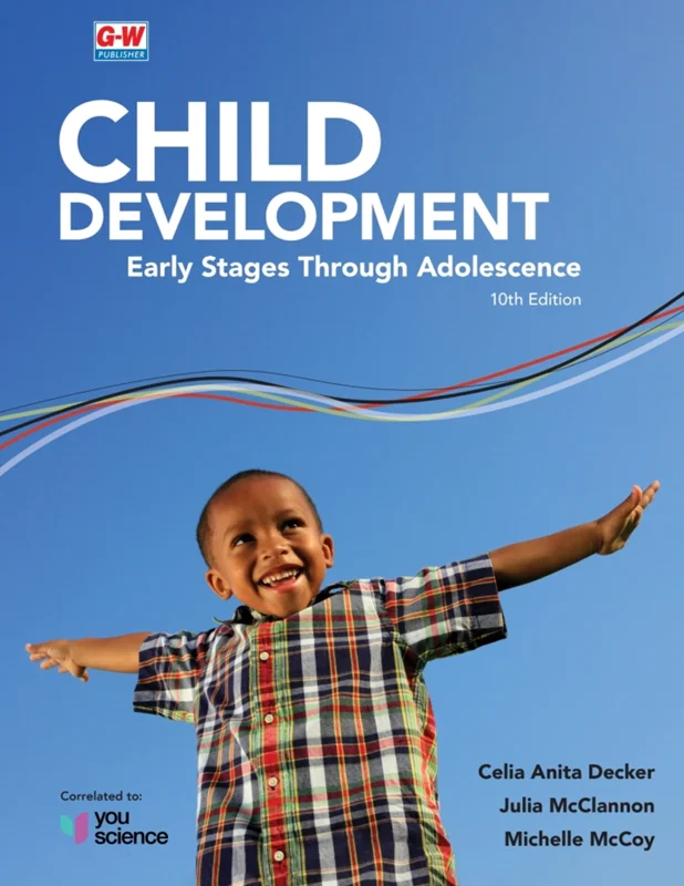 Child Development: Early Stages Through Adolescence 10th Edition