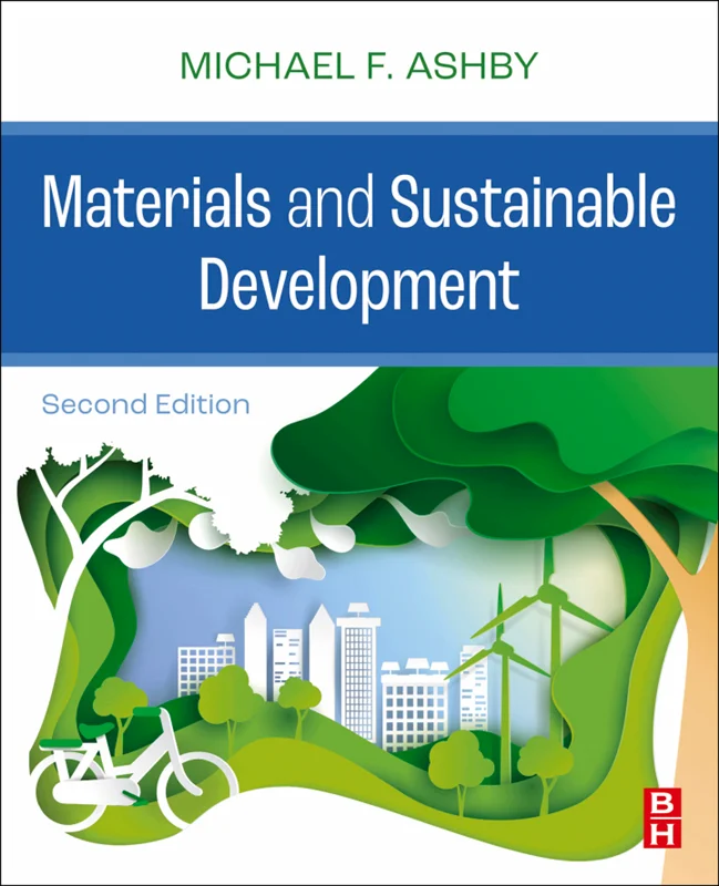 Materials and Sustainable Development 2nd Edition