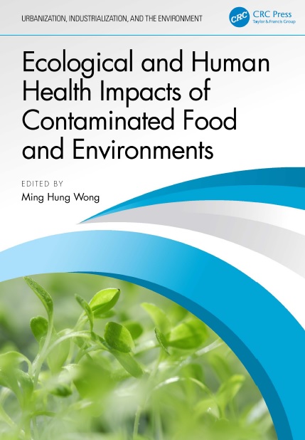 Ecological and Human Health Impacts of Contaminated Food and Environments
