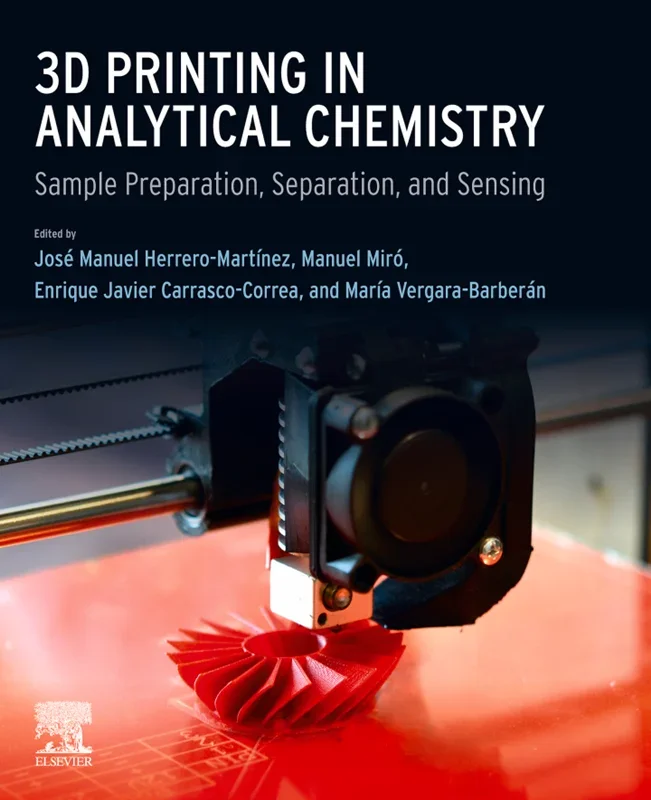 3D Printing in Analytical Chemistry: Sample Preparation, Separation, and Sensing