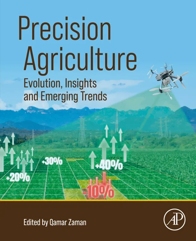 Precision Agriculture: Evolution, Insights and Emerging Trends