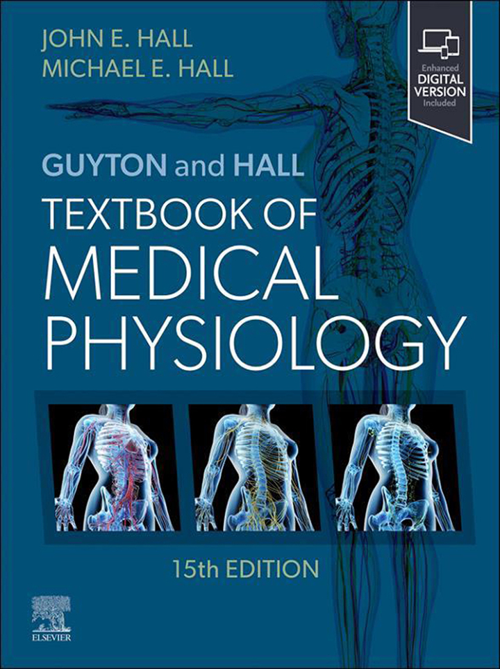 Guyton and Hall Textbook of Medical Physiology 15th Edition
